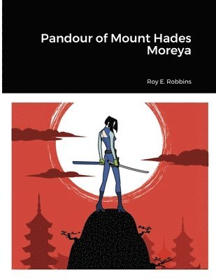 bokomslag Pandour of Mount Hades Moreya
