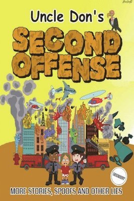 Donald Smalley - Uncle Don's SECOND OFFENSE, Häftad