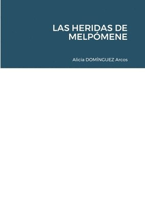 Las Heridas de Melpmene 1