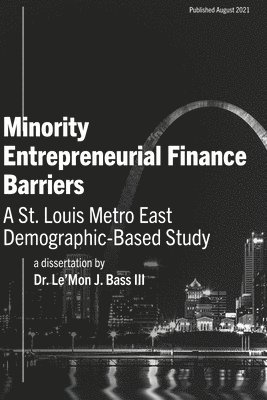 Minority Entrepreneurial Finance Barriers 1