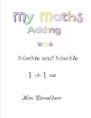 bokomslag My Maths with Markie and Mackle