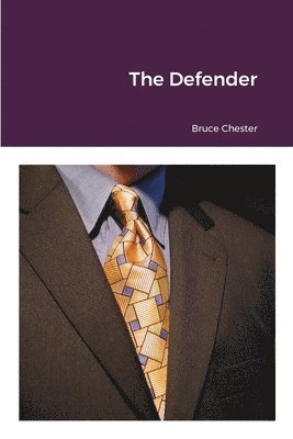 Bruce Chester - Defender, Häftad