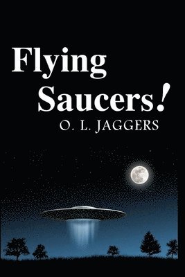 bokomslag Flying Saucers!