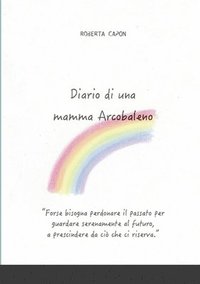 bokomslag Diario di una mamma Arcobaleno