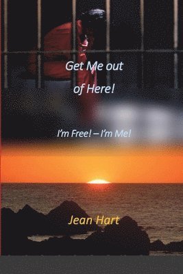 Jean Hart - Get Me Out of Here!, Häftad