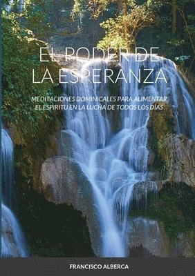 Francisco Alberca, Dr. FRANCISCO ALBERCA - Poder de la Esperanza, Häftad