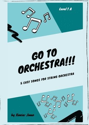 bokomslag Go to Orchestra!!!