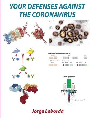 Jorge Laborda - Your defenses against the coronavirus, Häftad