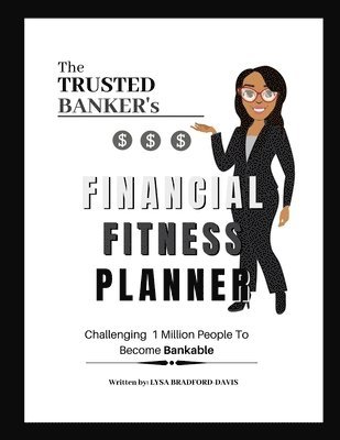 Trusted Banker's Financial Fitness 1