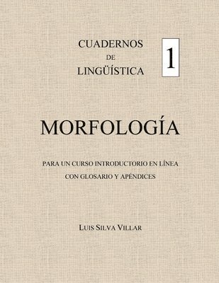bokomslag Cuadernos de Lingstica 1. Morfologa