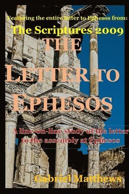 The Letter To Ephesus 1