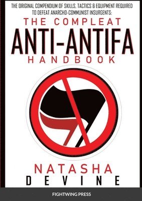 The Compleat Anti-Antifa Handbook 1