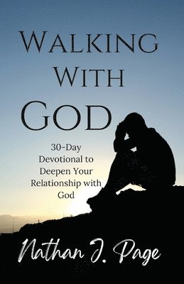 Walking With God 1