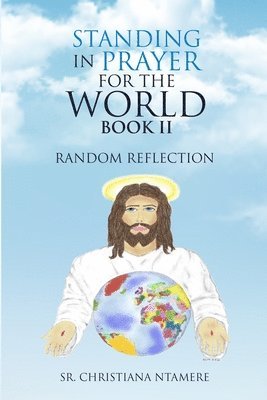 bokomslag Standing in Prayer for the World Book II