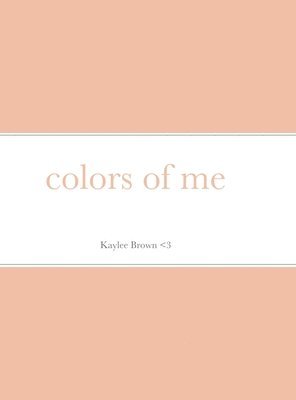 colors of me 1