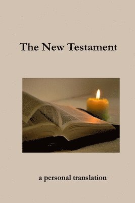 John H Hill - New Testament, Häftad