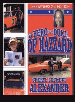 bokomslag My Hero Is a Duke...of Hazzard