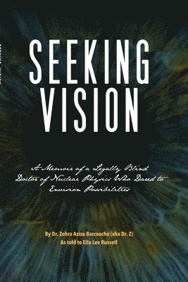 Seeking Vision 1