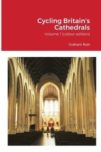 bokomslag Cycling Britain's Cathedrals