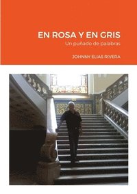 bokomslag En Rosa Y En Gris