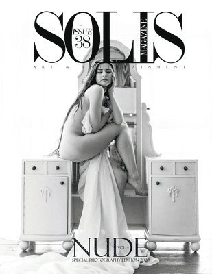 Solis Magazine Issue 38 - Nude Edition Volume 4 1