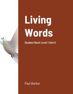 bokomslag Living Words Student Book Level 1 Unit 5