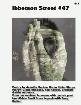 Doug Holder - Ibbetson Street Magazine #47, Häftad