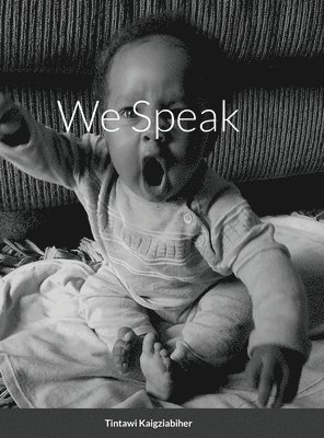 bokomslag We Speak