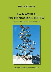 bokomslag La natura ha pensato a tutto