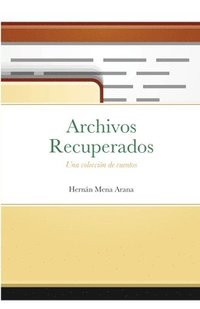 bokomslag Archivos Recuperados
