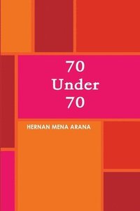 bokomslag 70 Under 70