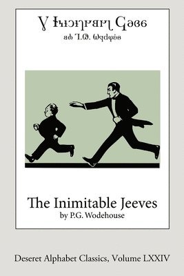 bokomslag Inimitable Jeeves (Deseret Alphabet edition)