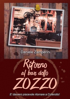 bokomslag Ritorno al Bar dello Zozzo