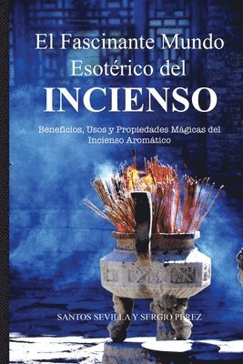 bokomslag Fascinante Mundo Esotérico del Incienso