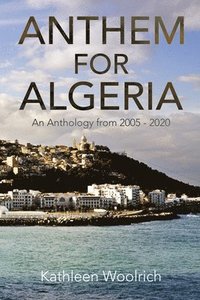 bokomslag Anthem for Algeria
