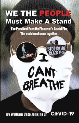 William Jenkins - WE THE PEOPLE Must Make A Stand, Häftad