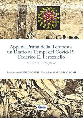 bokomslag Appena Prima della Tempesta un Diario ai Tempi del Covid-19