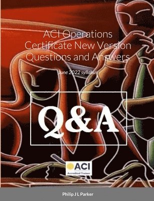 ACI Operations Certificate New Version Questions and Answers 1