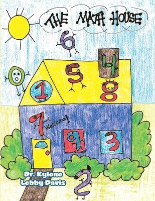 Kylene Lebby Davis, Dr. Kylene Lebby Davis - Math House, Häftad