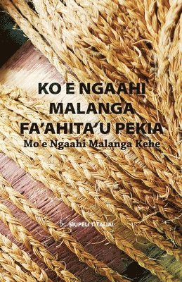 Siupeli T Taliai, Siupeli T. Taliai - Ko e Ngaahi Malanga Fa'ahita'u Pekia mo e Ngaahi Malanga Kehe, Häftad