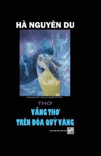 bokomslag Vang Tho Tren DOA Quy Vang