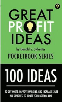 bokomslag Great Profit Ideas - Pocketbook Series - 100 Ideas (1 to 100)