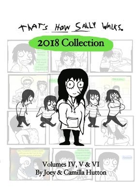 bokomslag That's How Sally Walks - 2018 Collection