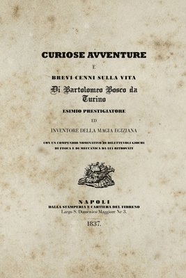 Curiose avventure e brevi cenni sulla vita di Bartolomeo Bosco da Turino 1