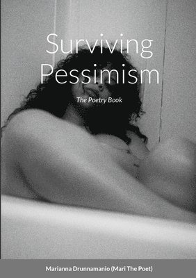 bokomslag Surviving Pessimism