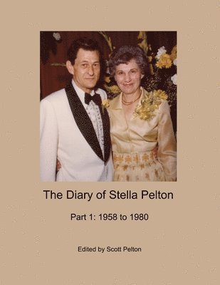 The Diary of Stella Pelton - Part 1 1