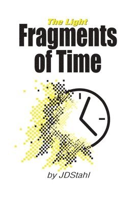 Fragments of Time 1