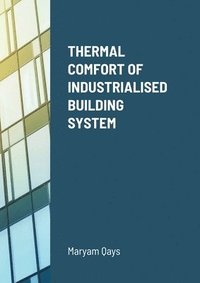 bokomslag Thermal Comfort of Industrialised Building System