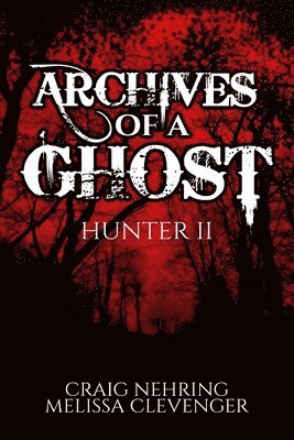 Archives of A Ghost Hunter II 1