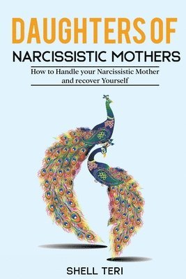 Daughters of Narcissistic Mothers 1